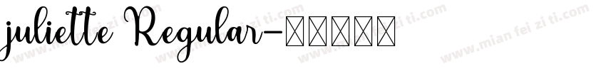 juliette Regular字体转换